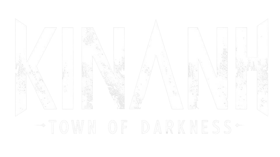 Kinanh: Town of Darkness